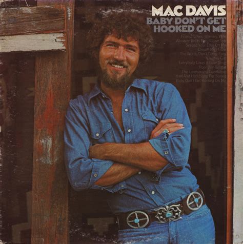 Mac Davis – Baby Don't Get Hooked On Me (1972, Vinyl) - Discogs