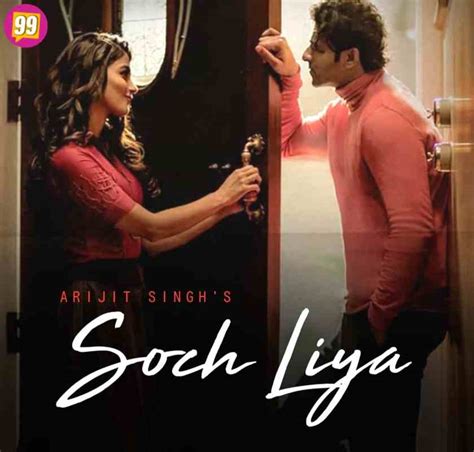 SOCH LIYA LYRICS - Arijit Singh | Radhe Shyam, Prabhas