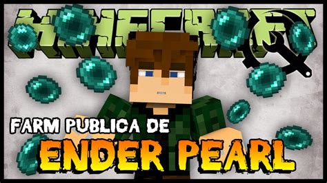 Farm Publica de Ender Pearl - Archcraft 2 #37 (Minecraft Server 1.7.10 ...