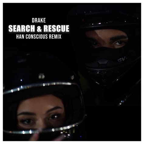 Drake - Search & Rescue (House Remix) [Han Conscious Remix] | Search and Rescue Remix by Han ...