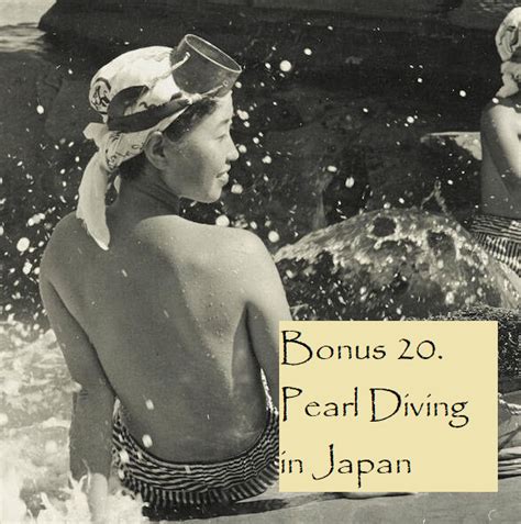 B20 Pearl Diving in Japan • . A History . . of Japan . 日本歴史