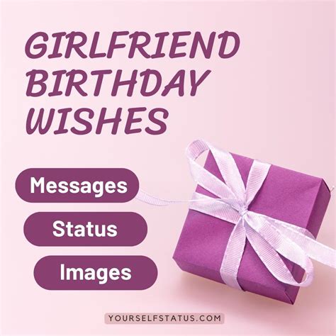 Girlfriend Birthday Wishes Quotes Status - YourSelf Status