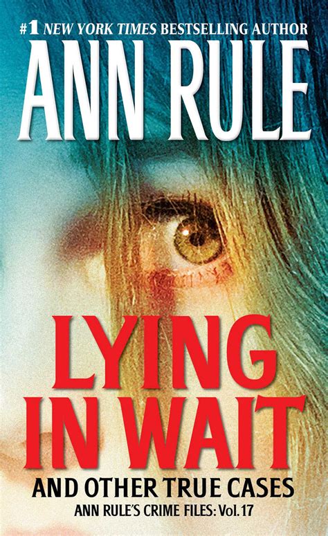 Lying in Wait | Book by Ann Rule | Official Publisher Page | Simon ...