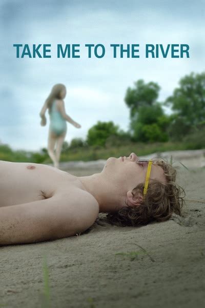 Take Me to the River - Movie Trailers - iTunes