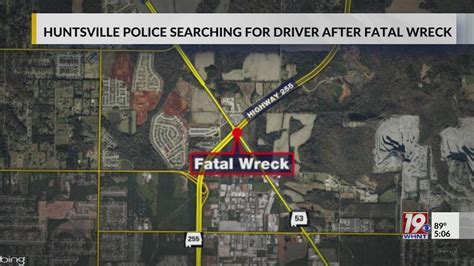 Huntsville Police Looking for Driver after Fatal Wreck | June 3, 2023 ...