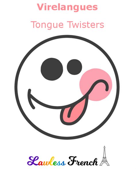 French Tongue Twisters - Virelangues - Lawless French Pronunciation | Tongue twisters, French ...