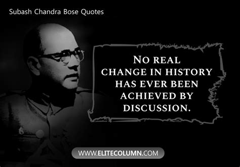 10 Subhash Chandra Bose Quotes For Loving Your Country | EliteColumn