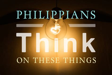 Philippians: Think on These Things