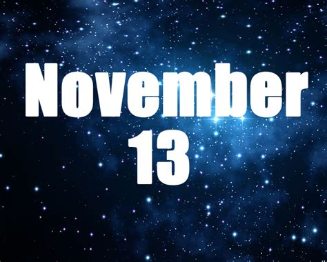 November 13 Birthday horoscope - zodiac sign for November 13th