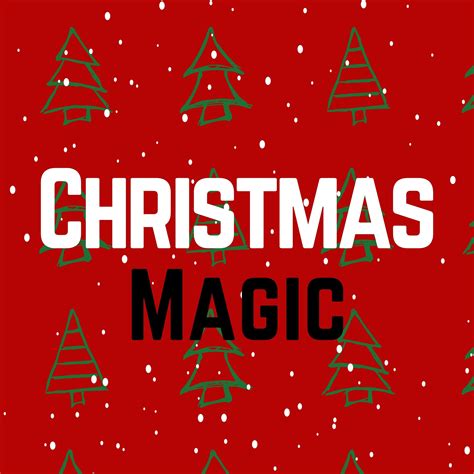 Christmas Magic - Various Artists - 专辑 - 网易云音乐