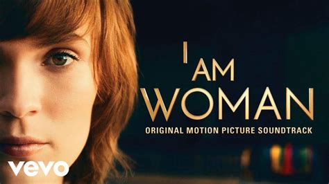 I Am Woman (1989 Version) | I Am Woman (Original Motion Picture Soundtrack) - YouTube