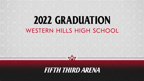 Western Hills High School Graduation - YouTube