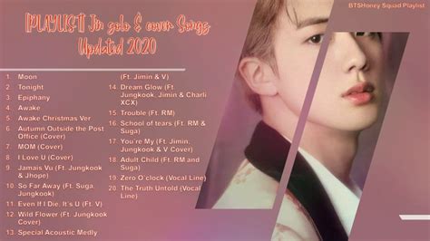 [PLAYLIST] Jin solo & cover Songs Updated 2020 - YouTube