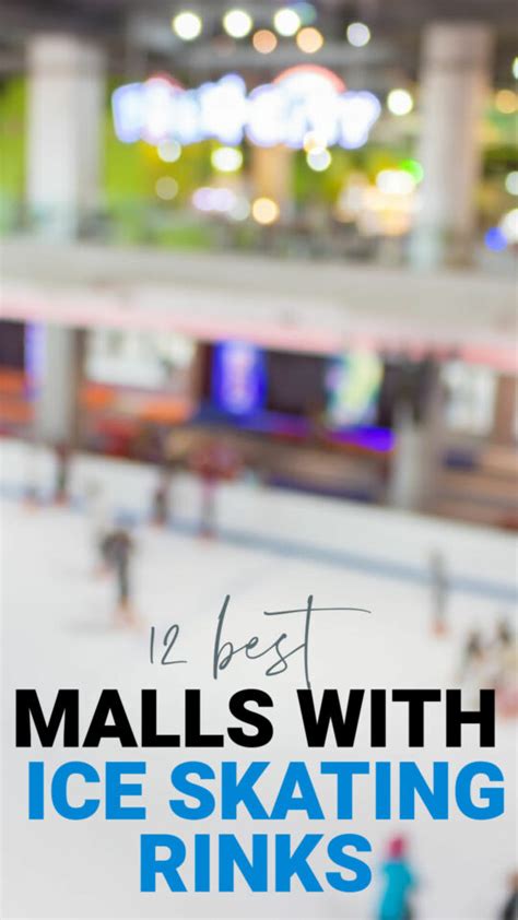 12 Best Malls With Ice Skating Rinks