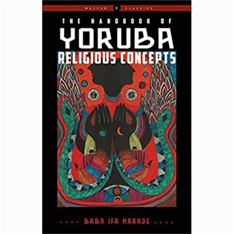 The Handbook of Yoruba Religious Concepts