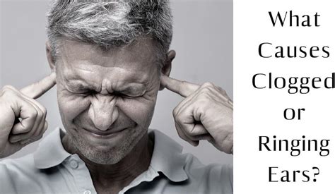 What Causes Clogged or Ringing Ears | Ear Nose & Throat Consultants, LLC