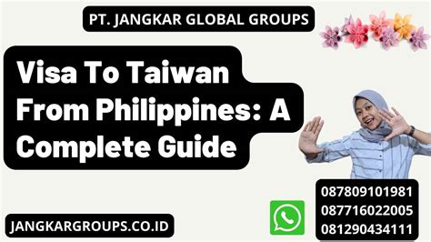 Visa To Taiwan From Philippines: A Complete Guide – Jangkar Global Groups