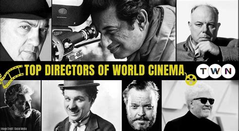 Top Directors Of World Cinema