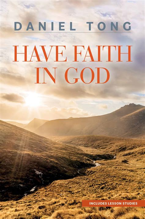 Have Faith In God by Daniel Tong | Armour Publishing