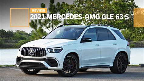 2021 Mercedes-AMG GLE 63 S Review: Powerful People-Mover