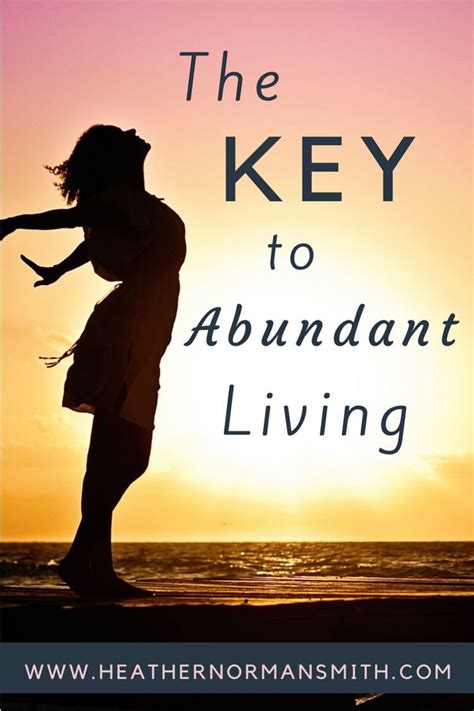 The Key to Abundant Living (Heather Norman Smith - Devotions & Study) | Money affirmations ...