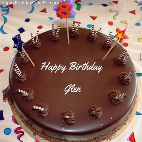 ️ 8th Chocolate Happy Birthday Cake For Glen