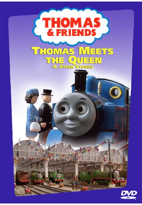 Thomas Meets the Queen 2002 DVD by MaksKochanowicz123 on DeviantArt