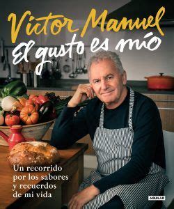 El gusto es mio, de Víctor Manuel - De lector a lector