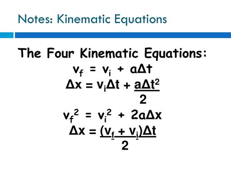 Three Main Kinematic Equations