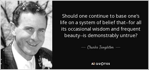 TOP 6 QUOTES BY CHARLES TEMPLETON | A-Z Quotes