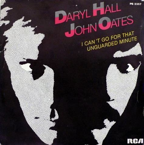 Daryl Hall John Oates* - I Can't Go For That / Unguarded Minute (1982, Vinyl) | Discogs