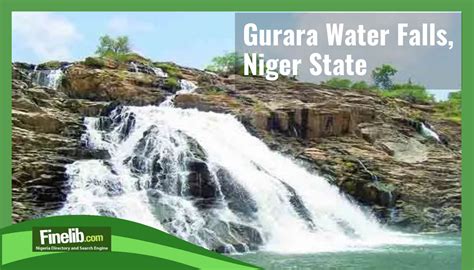 Gurara Waterfalls: A Natural Wonder in Niger State