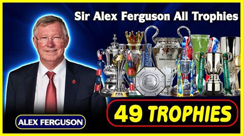 Sir Alex Ferguson Manager Career All Trophies 1974 - 2013. List Of Sir Alex Ferguson's All ...