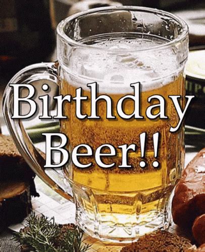 Birthday Beer Beers GIF - BirthdayBeer Birthday Beers - Discover ...