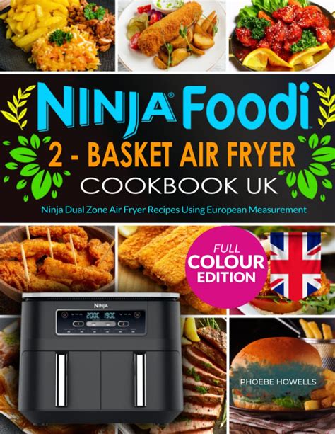 Ninja Air Fryer Dual Cookbook Uk 2024 - Tommi Gratiana