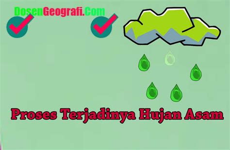 √ Pengertian Hujan Asam, Proses, dan 7 Dampaknya | Ilmu Geografi