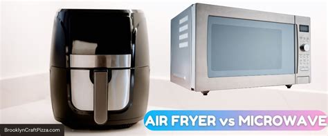 Air Fryer Vs Microwave: What's Better? (Detailed Comparison)