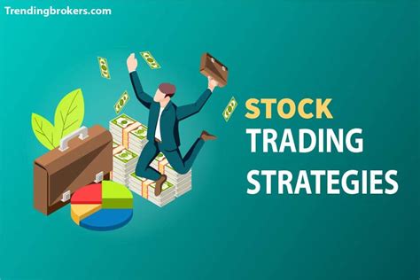 Stock Trading Strategies - Trending Brokers