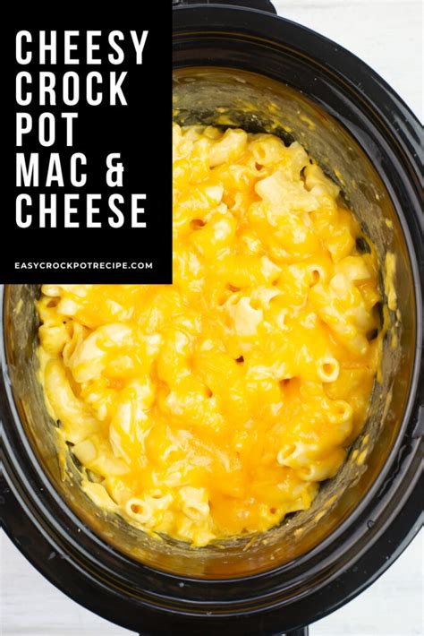 Crock Pot Mac and Cheese - Easy Crock Pot Recipe