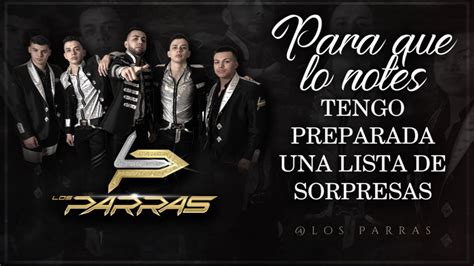 (LETRA) ¨PARA QUE LO NOTES¨ - Los Parras (Lyric Video) Chords - Chordify