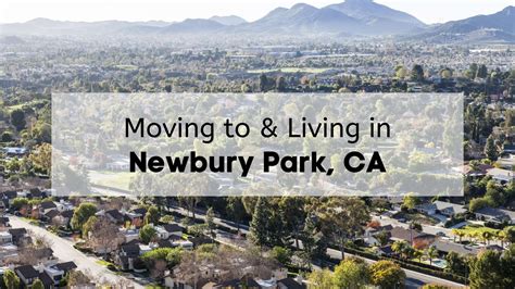 What’s Living in Newbury Park CA Like? 🌳 | What to Know About Moving to Newbury Park Thousand ...