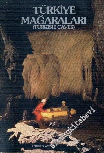 Türkiye Mağaraları ( Turkish Caves )