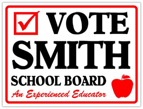 Vote For School Board - Campaign Sign Template