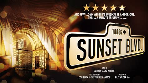 Sunset Boulevard, Musical, Andrew Lloyd Webber - Theatre Royal Plymouth