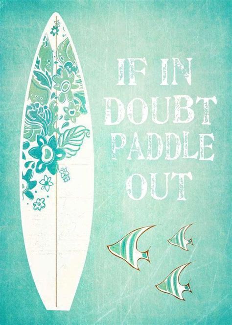 Surfing Quotes #standuppaddleboardingUK | Surfing quotes, Beach quotes ...