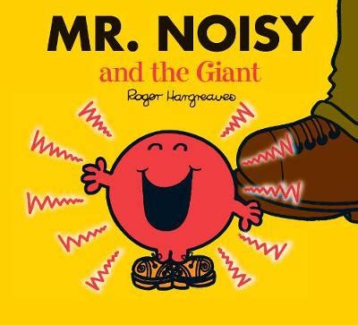 Mr. Noisy and the Giant | Mr. Men Wiki | Fandom