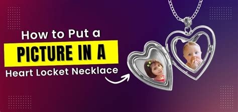 How to Put a Picture in a Heart Locket Necklace? - Fetch The Love