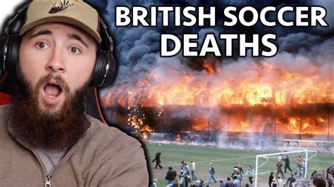 American Reacts to The WORST Disaster in British Football: 1985 ...