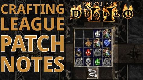 Patch notes overview for crafting league in Project Diablo 2 (PD2 ...