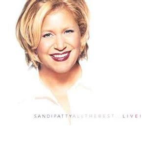 Sandi Patty - All the Best...Live! Lyrics and Tracklist | Genius